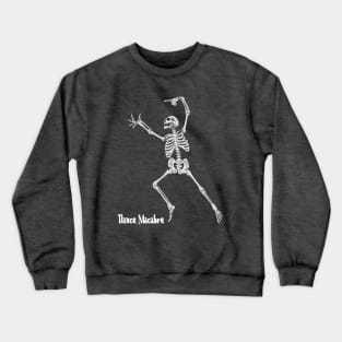 Danse Macabre Crewneck Sweatshirt